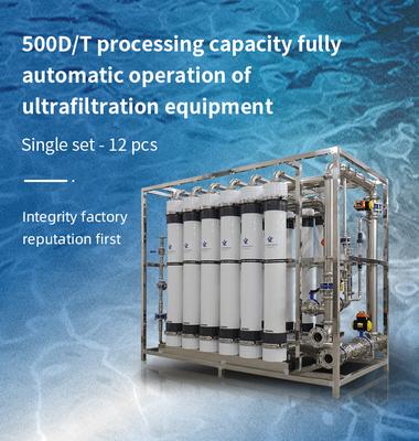 Fully Automatic Operation 500 Tons Per Day Ultrafiltration Equipment Pure Water Equipment Filtration